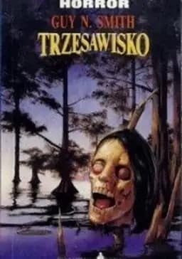 Okładka książki „Trzęsawisko” — Guy Newman Smith