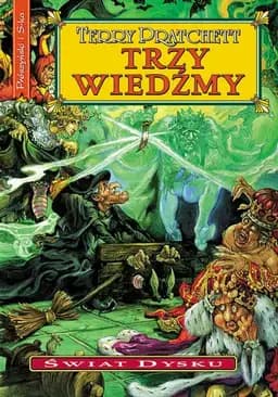 Okładka książki „Trzy wiedźmy” — Pratchett, Terry (1948)