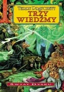 Okładka książki „Trzy wiedźmy” — Pratchett, Terry (1948)