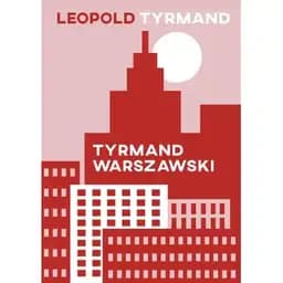 Okładka książki „Tyrmand warszawski /”