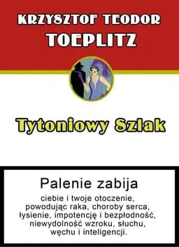 Okładka książki „Tytoniowy szlak” — Toeplitz, Krzysztof Teodor