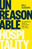 Okładka książki „Unreasonable Hospitality” — Will Guidara