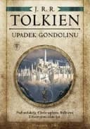 Okładka książki „Upadek Gondolinu / Fall of Gondolin.”