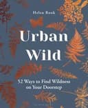 Okładka książki „Urban Wild” — Helen Rook