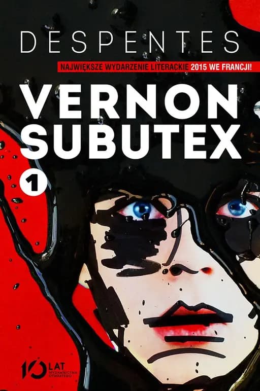 Okładka książki „Vernon Subutex. Tom 1” — Virginie Despentes