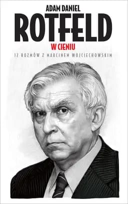 Okładka książki „W cieniu” — Adam Daniel Rotfeld