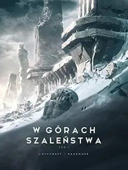 Okładka książki „W górach szaleństwa” — H. P. Lovecraft