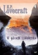 Okładka książki „W górach szaleństwa. T. 2 / At the mountains of madness,”