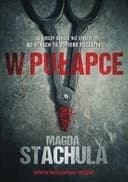 Okładka książki „W pulapce” — Magda Stachula