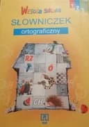 Okładka książki „Wesoła szkoła : słowniczek ortograficzny /”