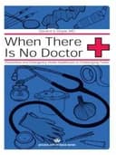 Okładka książki „When There Is No Doctor: Preventive and Emergency Healthcare in Uncertain Times…