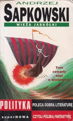 Okładka książki „Wiedźmin: Wieża jaskółki” — Andrzej Sapkowski