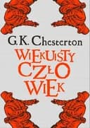 Okładka książki „Wiekuisty człowiek” — Gilbert Keith Chesterton