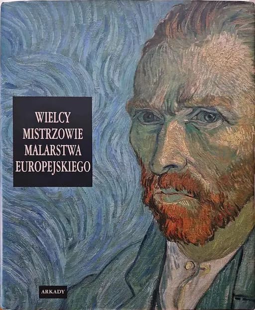 Okładka książki „Wielcy mistrzowie malarstwa europejskiego”