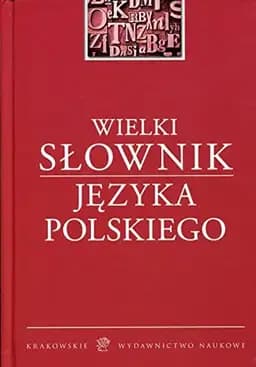 Okładka książki „Wielki słownik języka polskiego” — Ewa Dereń