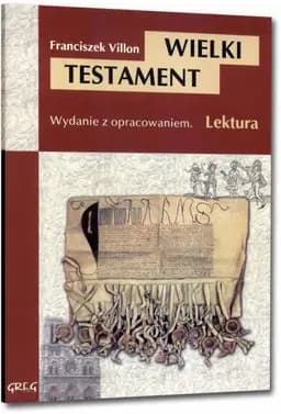 Okładka książki „Wielki Testament” — Franciszek Villon
