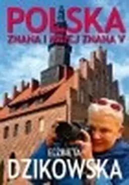Okładka książki „Wielkopolska. Polska znana i nieznana” — Różni