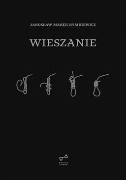 Okładka książki „Wieszanie /”