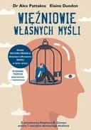 Okładka książki „Więźniowie własnych myśli / Prisoners of our thoughts : Viktor Frankl's…