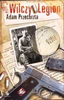 Okładka książki „Wilczy Legion” — Adam Przechrzta