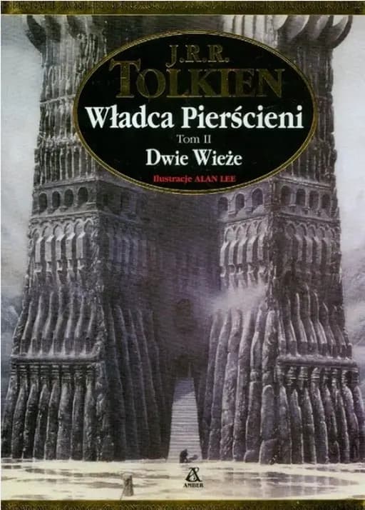 Okładka książki „Wladca pierscieni Tom 2 Dwie wieze” — J. R. R. Tolkien
