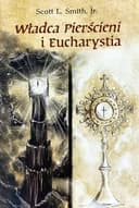 Okładka książki „Władca Pierścieni i Eucharystia / Lord of the Rings and the Eucharist,”