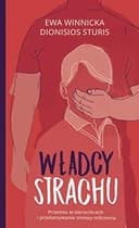 Okładka książki „Władcy strachu przemoc w sierocińcach i przełamywanie zmowy milczenia”