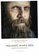 Okładka książki „Wolność, wiara, Bóg : rozmowy o chrześcijaństwie / Rozmowy o chrześcijaństwie”