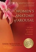 Okładka książki „Women's Anatomy of Arousal: Secret Maps to Buried Pleasure” — Winston, Sheri