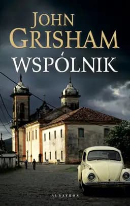 Okładka książki „Wspólnik” — John Grisham