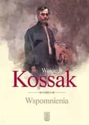 Okładka książki „Wspomnienia” — Wojciech Kossak