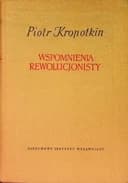 Okładka książki „Wspomnienia rewolucjonisty” — Piotr Kropotkin