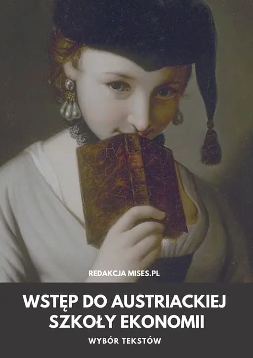 Okładka książki „Wstęp-do-austriackiej-szkoły-ekonomii” — Różni