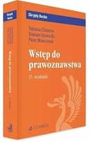 Okładka książki „Wstęp do prawoznawstwa” — Tatiana Chauvin, Tomasz Stawecki, Piotr Winczorek