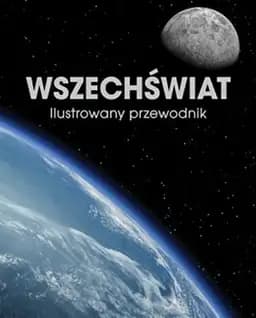 Okładka książki „Wszechświat ilustrowany przewodnik”