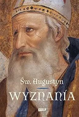 Okładka książki „Wyznania” — Augustyn ((święty ;), Zygmunt Kubiak