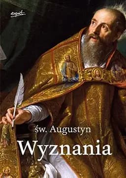 Okładka książki „Wyznania” — Augustyn ((święty ;)