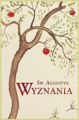Okładka książki „Wyznania” — Augustyn ((św. ;)