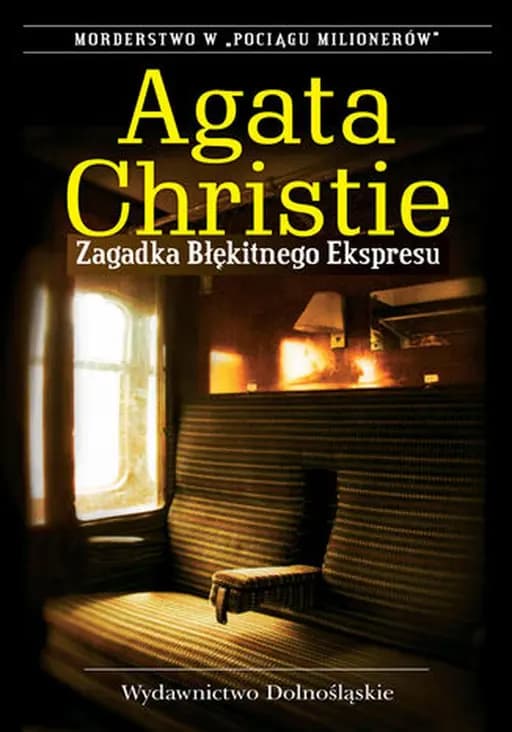 Okładka książki „Zagadka Błękitnego Ekspresu” — Agata Christie