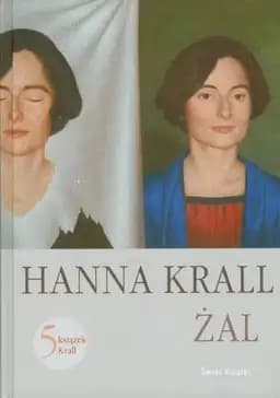 Okładka książki „Żal” — Hanna Krall