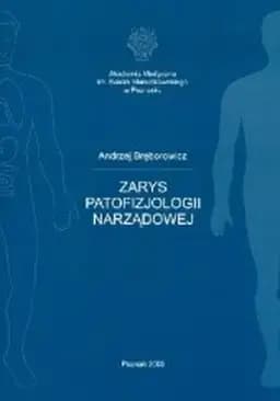 Okładka książki „Zarys patofizjologii narządowej” — Bręborowicz, Andrzej