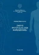 Okładka książki „Zarys patofizjologii narządowej /” — Bręborowicz, Andrzej
