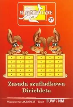 Okładka książki „Zasada szufladkowa Dirichleta / Miniatury Matematyczne 37”