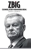 Okładka książki „Zbig” — Andrzej Lubowski