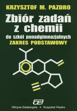 Okładka książki „Zbior zadan z chemii do szkol ponadgimnazjalnych Zakres podstawowy”