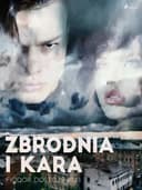 Okładka książki „Zbrodnia i Kara” — Fiodor Dostojewski