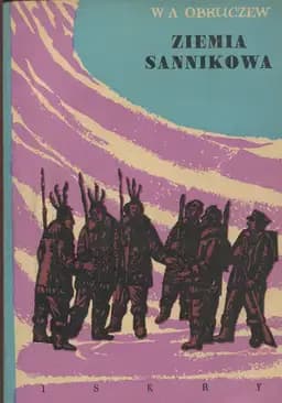 Okładka książki „Ziemia Sannikowa” — Władimir Obruczew