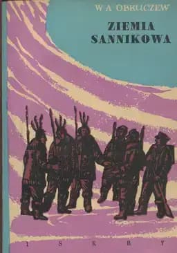Okładka książki „Ziemia Sannikowa” — Władimir Obruczew