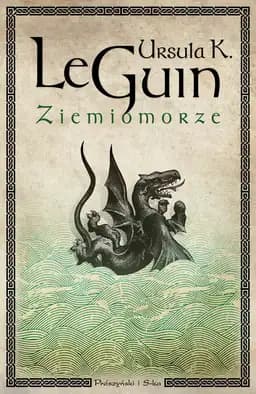 Okładka książki „Ziemiomorze” — Ursula K. Le Guin