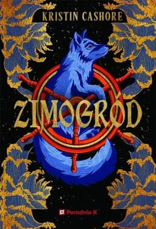 Okładka książki „Zimogród” — Cashore, Kristin
